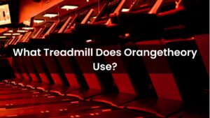 What Treadmill Does Orangetheory Use