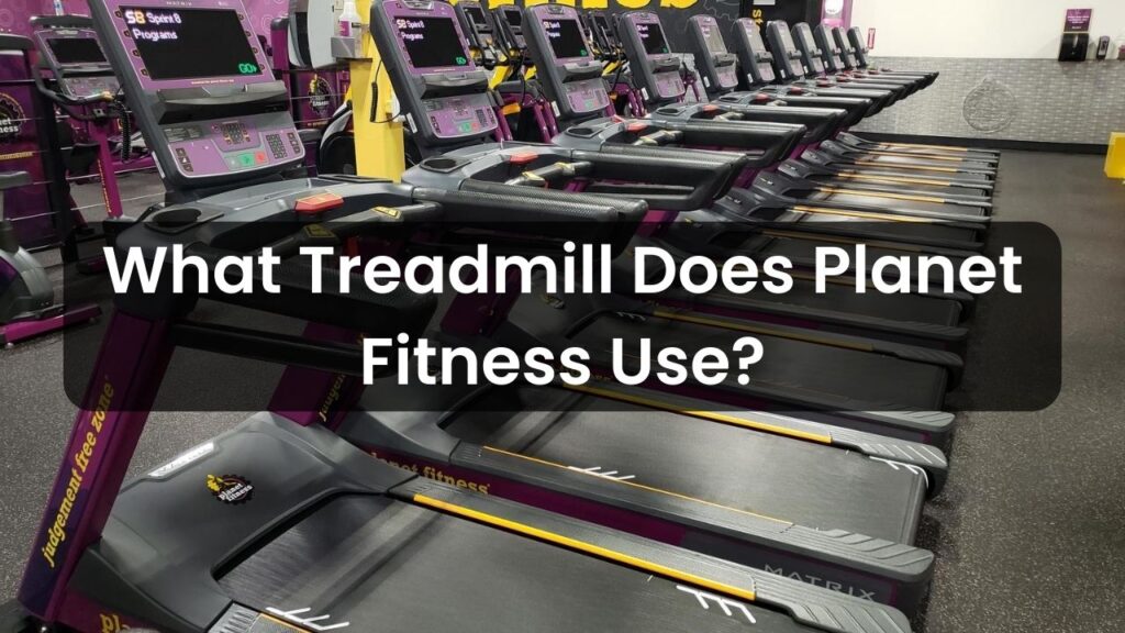 what-treadmill-does-planet-fitness-use-2023