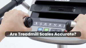 Are Treadmill Scales Accurate