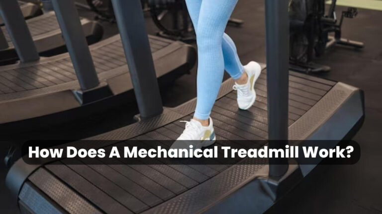 How Does A Mechanical Treadmill Work? (2024)