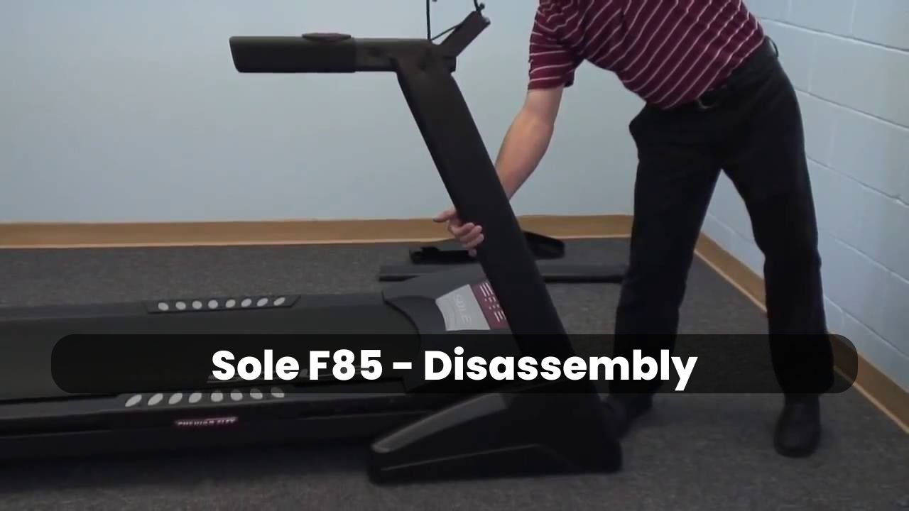 Disassemble Sole F85 Treadmill StepbyStep Guide T7FIT